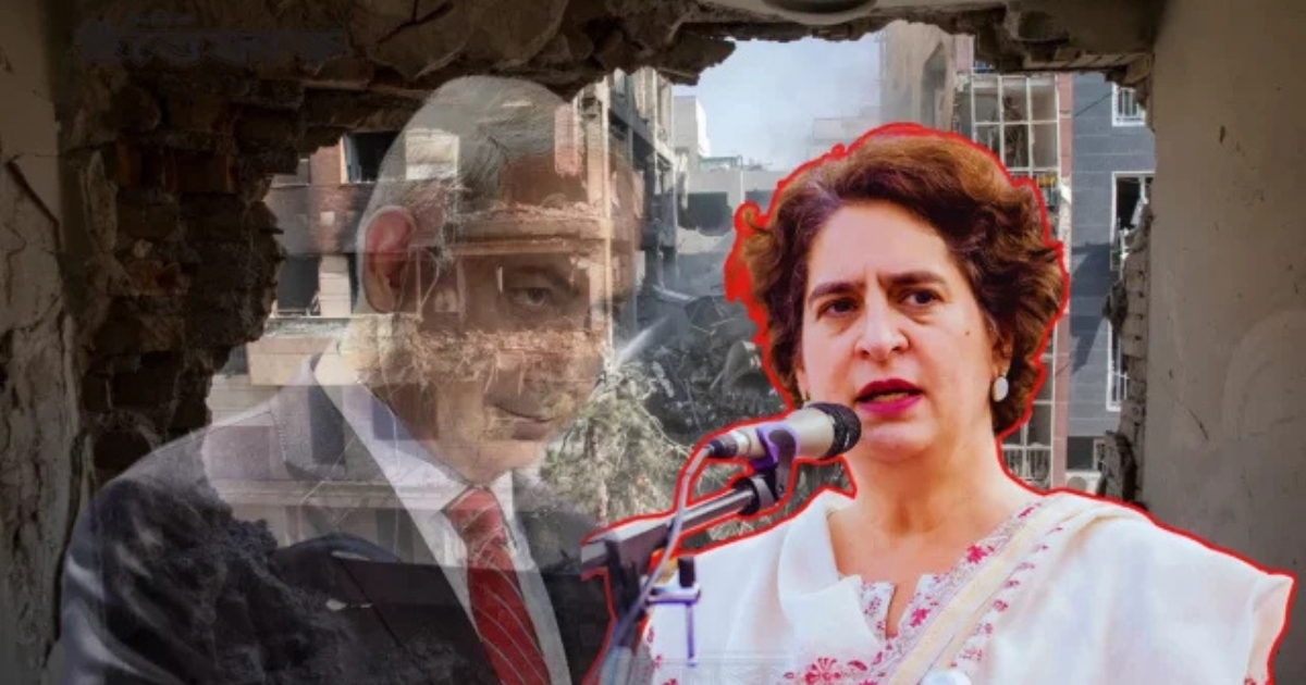 নেতানিয়াহু একটি জাতিকে ধ্বংস করছে, ভারত তাকে সমর্থন ও উৎসাহ দিচ্ছে : প্রিয়াঙ্কা